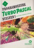 Benkő László,Benkő Tiborné,Tóth Bertalan,Varga Balázs - Programozzunk Turbo Pascal nyelven!