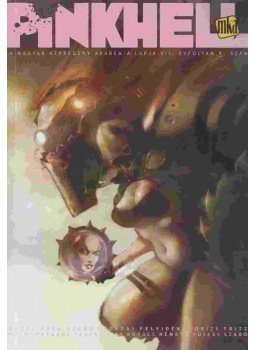 Tikos Péter - Pinkhell VII. évfolyam 8. szám,  2011 antikvár könyv
