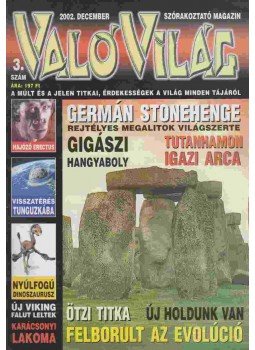 Ónódi Ferenc - Való Világ 3. szám Ónódi Ferenc - Való Világ 3. szám, Budapest 2002 antikvár könyv