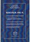Czúcz Ottó,Hajdú József,Pogány Magdolna - Szociális jog II.