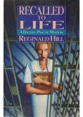 Reginald Hill - Recalled to Life