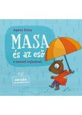 Agócs Írisz - Masaés az eső