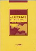 Lőrincz Lajos - A közigazgatás alapintézményei