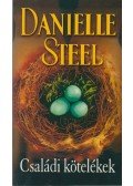 Danielle Steel - Családi kötelékek