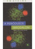 Atkins, P.W. - A periódusos birodalom