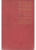Ellen Thorneycroft Fowler - A Double Thread