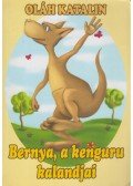 Oláh Katalin - Bernya, a kenguru kalandjai
