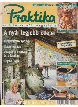 Monspart Éva - Házi Praktika 1999/7. július Monspart Éva - Házi Praktika 1999/7. július, Budapest 1999 antikvár könyv