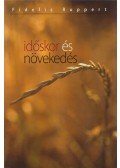 Fidelis Ruppert - Időskor és növekedés