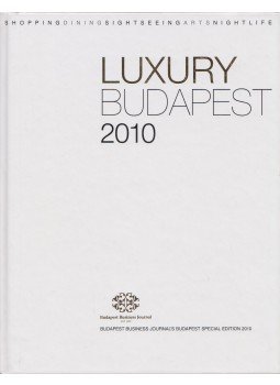 Varga Ildikó - Luxury Budapest 2010 Varga Ildikó - Luxury Budapest 2010, Budapest 2010 antikvár könyv