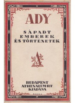 Ady Endre - Sápadt emberek és történetek, Budapest 0 antikvár könyv