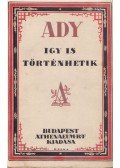 Ady Endre - Így is történhetik