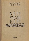 Milotay István - Népi válság, népi Magyarország