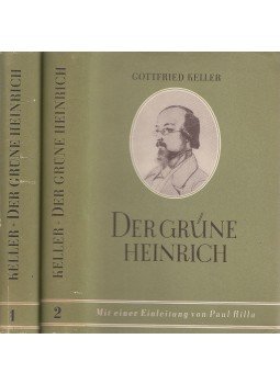 Keller, Gottfried - Der grüne Heinrich I-II. kötet Keller, Gottfried - Der grüne Heinrich I-II. kötet, Berlin 1953 antikvár könyv