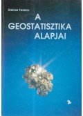 Steiner Ferenc - A geostatisztika alapjai
