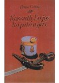 Bona Gábor - Kossuth Lajos kapitányai (dedikált)