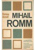 Veress József - Mihail Romm