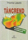 Thoma László - Táncrend