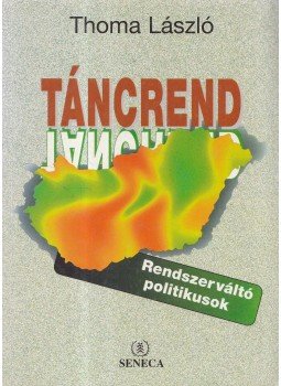 Thoma László - Táncrend,  1998 antikvár könyv