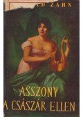 Zahn, Leopold - Asszony a császár ellen