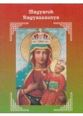 Szerencsés Zsolt - Magyarok Nagyasszonya