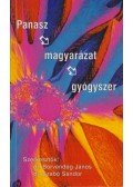 Borvendég János,Szabó Sándor - Panasz - magyarázat - gyógyszer