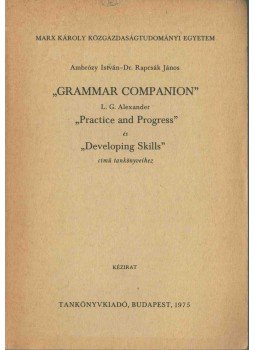 Ambrózy István, Rapcsák János - Grammar Companion Ambrózy István, Rapcsák János - Grammar Companion, Budapest 1975 antikvár könyv