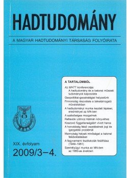 Nagy László - Hadtudomány XIX. évfolyam 2009/3-4. Nagy László - Hadtudomány XIX. évfolyam 2009/3-4., Budapest 2009 antikvár könyv