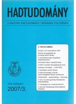 Nagy László - Hadtudomány XVII. évfolyam 2007/3. Nagy László - Hadtudomány XVII. évfolyam 2007/3., Budapest 2007 antikvár könyv