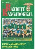 Nagy Béla - Randevú rangadókkal 3.
