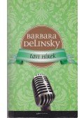 Barbara Delinsky - Tavi hírek