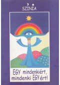 Színia - EGY mindenkiért, mindenki EGYért!