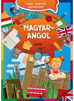 - Magyar-angol képes, matricás gyerekszótár, null 2019 antikvár könyv