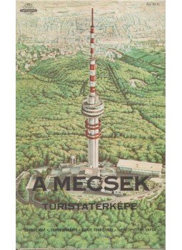 - A Mecsek turistatérképe - A Mecsek turistatérképe, Budapest 1989 antikvár könyv