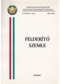 Dr. Magyar István - Felderítő Szemle VI./2. (2007)