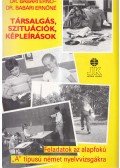 Dr. Babári Ernő,Dr. Babári Ernőné - Társalgás, szituációk, képleírások
