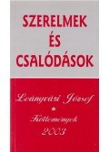 Leányvári József - Szerelmek és csalódások