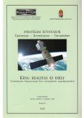 Inotai András,Juhász Ottó - Stratégiai kutatások - Kínai: realitás és esély