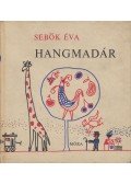 Sebők Éva - Hangmadár