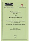Inotai László,Juhász Ottó - Stratégiai kutatások - Kína belső viszonyai I. kötet