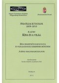 Inotai László,Juhász Ottó - Stratégiai kutatások - Kína és a világ II. kötet