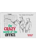 STOTT, BILL - The Crazy World of Office