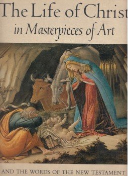  - The Life of Christ in Masterpieces of Art,  0 antikvár könyv
