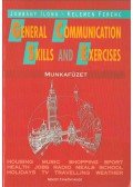 Kelemen Ferenc,Jobbágy Ilona - General Communication Skills and Exercises - Munkafüzet