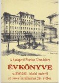 Görbe László - A Budapesti Piarista Gimnázium Évkönyve 2000/2001.