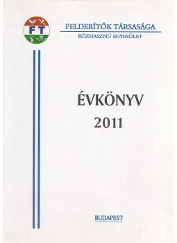Vass Jenő Sándor - Évkönyv 2011 Vass Jenő Sándor - Évkönyv 2011, Budapest 2011 antikvár könyv