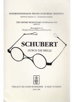 Ernst Hilmar (szerk.) - Schubert durch die Brille - Mitteilungen 21 / Sondernummer, Tutzing 1998 antikvár könyv