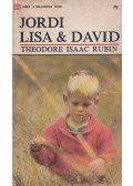 Theodore Isaac Rubin - Jordi / Lisa&David