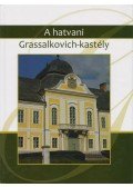 B. Gál Edit - A hatvani Grassalkovich-kastély
