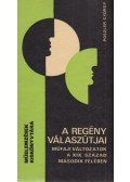 Poszler György - A regény válaszútjai (dedikált)